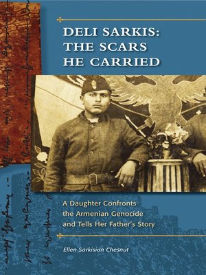 cover image of Deli Sarkis: The Scars He Carried